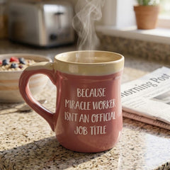 Mom Miracle Worker Job Title 18 oz Ceramic Mug | Funny Gift for Moms | burton+Burton Coffee Mug